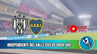 🔴 AHORA 🔴 Independiente del Valle vs Boca en Vivo  COPA SUDAMERICANA 2024 [upl. by Ginnifer17]