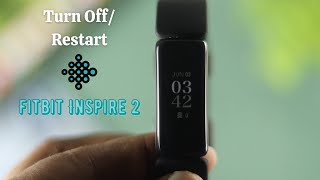 Fitbit Inspire 2 How to Restart Reboot [upl. by Gnouhk169]