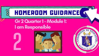 Homeroom Guidance Program Grade 2 Quarter 1 Module 1 [upl. by Corrinne]