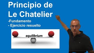 Principio de Le Chatelier Explicado con un ejemplo [upl. by Debora762]