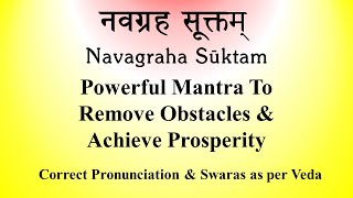 Navagraha Suktam  Correct Pronunciation as per Krishna Yajur Veda  Sanskrit amp English  K Suresh [upl. by Elo394]