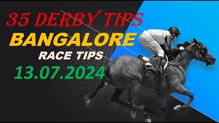 Bangalore Race Tips 13072024 [upl. by Aldarcie]