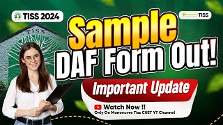 TISS 2024 Sample DAF Form Out Question Asked In DAF  How To Fill DAF Form Latest Update [upl. by Wichern]