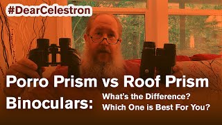 Porro Prism vs Roof Prism Binoculars Whats the Difference Which One is Best for You [upl. by Suiravad804]