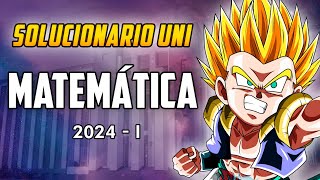 Solucionario UNI 2024 I 📢 MATEMÁTICA ✨ EN VIVO [upl. by Katerina]