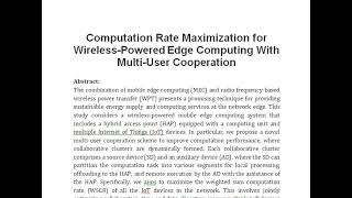 Computation Rate Maximization for Wireless Powered Edge Computing With Multi User Cooperation [upl. by Bonner]