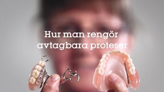 Hur man rengör avtagbara proteser  Folktandvården [upl. by Nilahs31]