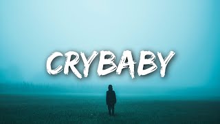 Melanie Martinez  Cry Baby Lyrics [upl. by Zaraf]