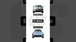 Tata Nexon EV vs Tata Curvv EV electriccars [upl. by Motch281]