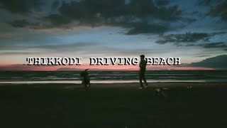 THIKKODI DRIVING BEACH  SUN SET  KOYILANDY  PAYYOLI  KOZHIKKODE KERALA TOURISM [upl. by Sokem]