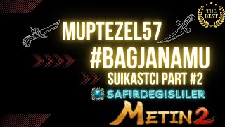 metin2tr  61 Level Ninja Muptezel57  Bagjanamu Savaşları part2 [upl. by Wolford]