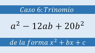 Caso Seis  Trinomio de la forma x2bxc ejemplo 03 [upl. by Nnaes919]