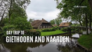 Explore Giethoorn and Naarden A Day Trip from Amsterdam [upl. by Vinny]