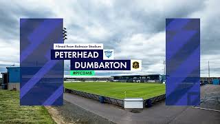 Highlights  Peterhead v Dumbarton  090124 [upl. by Sacks]