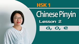 HSK 1 Beginner Chinese  Pinyin Lesson 2  Simple finals a o e amp tones [upl. by Eseerehs]