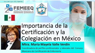 Importancia de la Certificación y la Colegiación en México [upl. by Delaine]