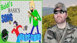 Baldis Basics Song Youre Mine  Lyric Video  Dagames  Reaction BBT [upl. by Neenwahs872]