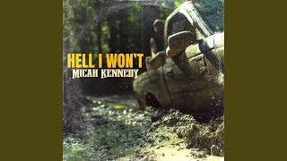 Hell I Wont [upl. by Imehon]