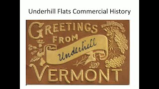 Underhill Flats Commercial History [upl. by Loughlin580]