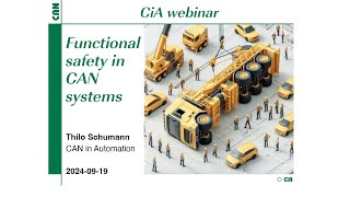 Functional safety in CAN systems – 20240919 T Schumann CiA [upl. by Karab]