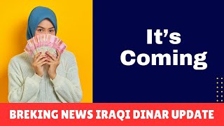 Iraqi Dinar  It’s Coming  News Update Dinar IQD News Value Iraq Update [upl. by Roselba259]