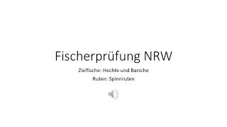 Fischerprüfung NRW  Spinnruten für Hechte und für Barsche [upl. by Lahcsap74]