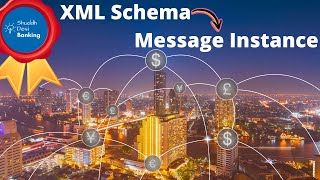 Understanding how the ISO 20022 XML Schema shapes MX Messages [upl. by Giralda]