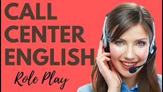 English for Call Centers 🙋🏻‍♀️  Role Play Practice [upl. by Ocnarf]