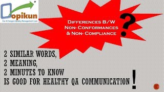 Differences Between Non conformance amp Noncompliance [upl. by Rimahs105]