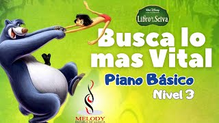 BUSCA LO MAS VITAL  PIANO BASICO NIVEL 3 [upl. by Naihs]