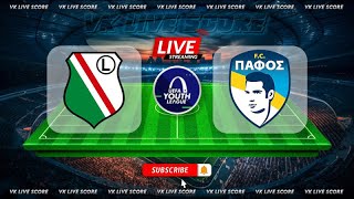 Legia Warszawa U19 vs Paphos U19 🔴Live Match Today⚽🎬 [upl. by Mehs576]