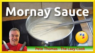 How to Make Mornay Sauce  Food Prep [upl. by Amal]