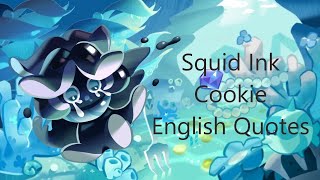 Squid Ink Cookie English Dub Quotes  Cookie Run Kingdom [upl. by Aunson909]