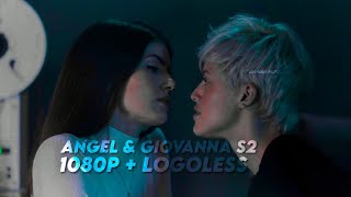 Angel amp Giovanna S2 Scenes Logoless1080p VSII [upl. by Irtimid]