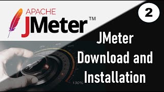 JMeter Beginners Series  How to Download and Install Apache JMeter [upl. by Milka291]