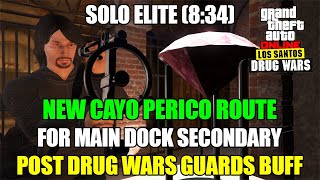 NEW Cayo Perico Heist SOLO ELITE Route Guide  Post Drug Wars DLC  Main Dock Loot Under 9 Minutes [upl. by Cardie127]