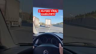 CELYSEE VİRAJDA NE YAPABİLİR  CELYSEE VİRAJ TESTİ inceleme citroen keşfet automobile [upl. by Ziana]