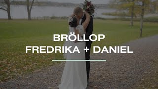 Bröllop Krägga Herrgård  Fredrika amp Daniel [upl. by Schwinn402]