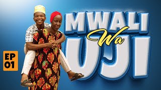 MWALI WA UJI 01  NEW BONGO MOVIE 2024  JIYA [upl. by Alina]