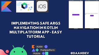 Implement Safe Args Navigation Between Screens in Kotlin Multiplatform Application  Easy Tutorial [upl. by Hanala]