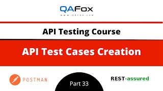 API Test Cases Creation API Testing  Part 33 [upl. by Glynas782]