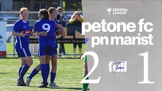 WOMENS CENTRAL LEAGUE HIGHLIGHTS Petone FC vs Palmerston North Marist [upl. by Sparrow]