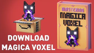 Mastering Magicavoxel  How to download AND WHY [upl. by Humpage]