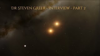 Dr Steven Greer  interview part 2 [upl. by Allenotna]