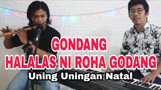 GONDANG HALALAS NI ROHA GODANG UNING UNINGAN BATAK [upl. by Nnylyar]