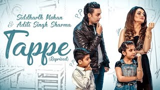 TAPPE  REPRISED  PUNJABI  ADITI SINGH SHARMA  SIDDHARTH MOHAN  BAWA GULZAR [upl. by Clemmy]