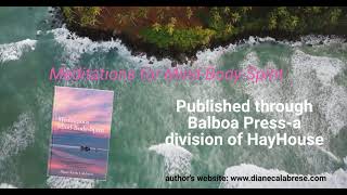 Book Trailer Meditations of the MindBodySpirit written amp narrated by Diane Calabrese [upl. by Rolyat]