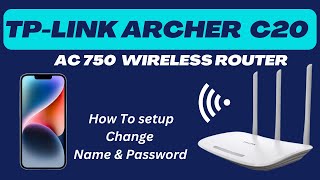 Archar C20  TP Link AC750  TPLink Router AC750 Setup  Change WiFi Name Password tplink [upl. by Ahsii898]