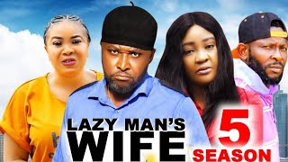 LAZY MANS WIFE SEASON 5  ONNY MICHAEL amp MARY UCHE 2024 LATEST NOLLYWOOD BLOCKBUSTER MOVIE [upl. by Hulen]