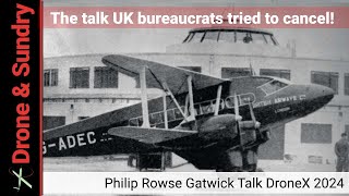 Philip Rowse Gatwick DroneX Talk 2024 [upl. by Daza986]